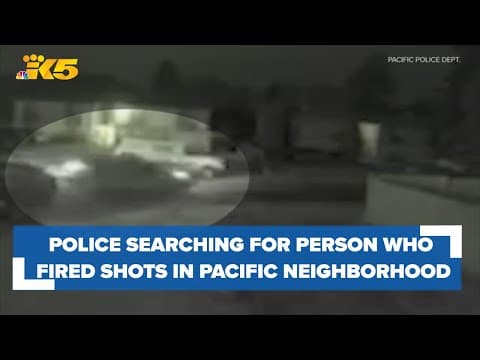 Police searching for person who fired shots in a Pacific neighborhood