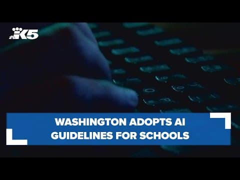 Washington adopts generative AI guidelines for schools