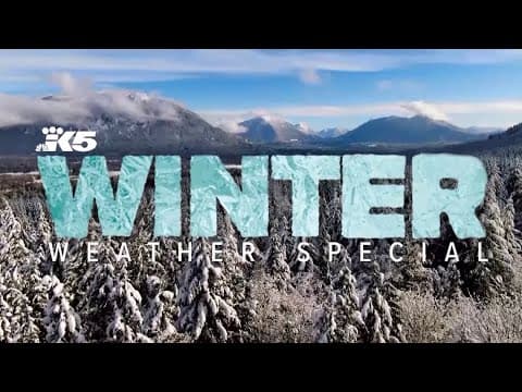 Winter weather special: How La Niña will impact western Washington