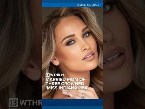 Married mother from Elkhart crowned 'Miss Indiana USA'