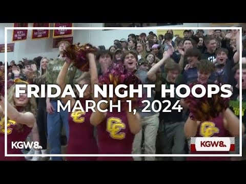 Friday Night Hoops: March 1, 2024