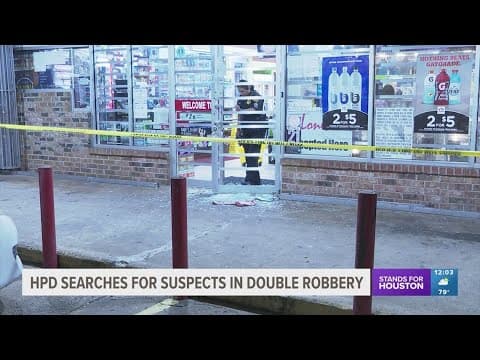 HPD searches for suspects in double robbery in NW Houston