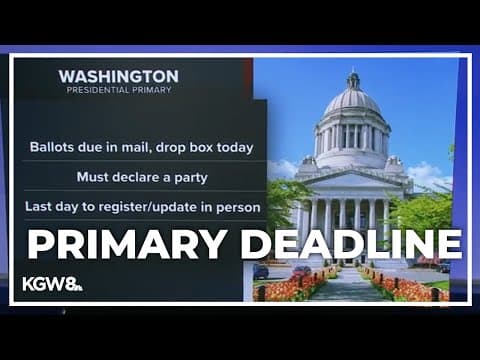 Tuesday is the deadline to run for office in Oregon, drop off ballots in Washington