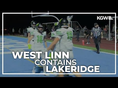 Defenses shine as West Linn gets past Lakeridge | Friday Night Football