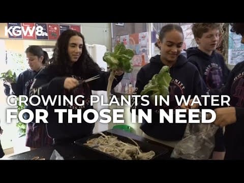 Beaverton students give back to their community through hydroponics