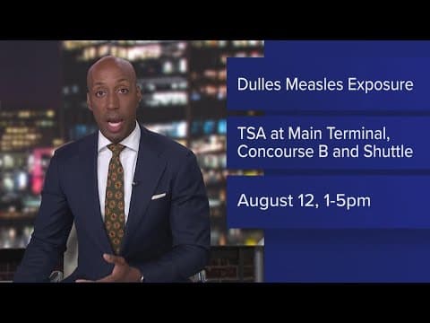 Virginia health officials issue Dulles measles warning