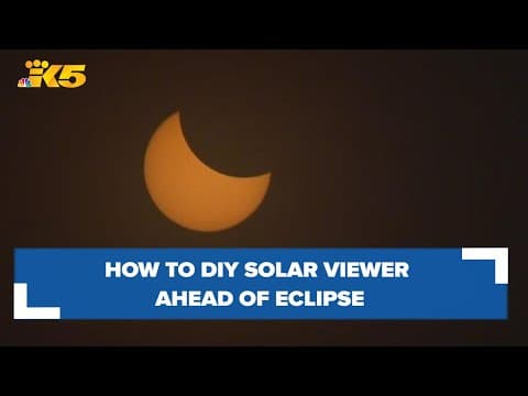 Build your own solar viewer ahead of this weekend's eclipse