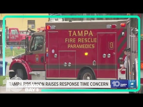 Tampa Fire Rescue union president sounds alarm on emergency response times