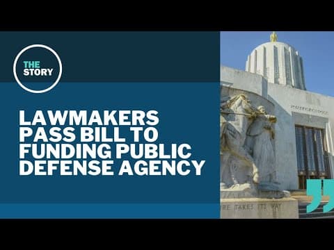 Oregon public defense agency gets funding boost in bill passed by legislature