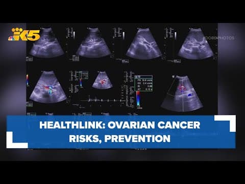 Ovarian cancer symptoms, risks, and prevention: HealthLink