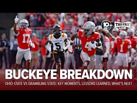 Breaking down Ohio State's win over Grambling State: Key moments, lessons learned, what's next