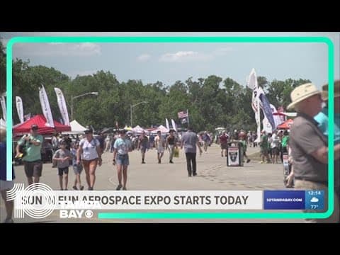 Sun 'N Fun Aerospace Expo starts today