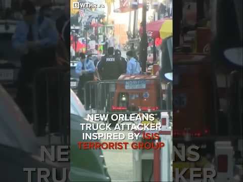 New Orleans terrorist attack inspired by ISIS