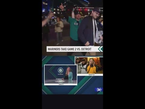 Fans go wild as Mariners win Game 2 of ALDS