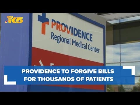 Providence to forgive $137 million in medical payments, refund $20 million to patients after agreeme