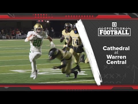 Operation Football | Warren Central 34 Cathedral 28