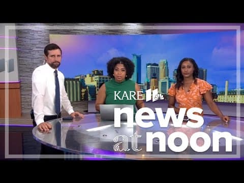 KARE 11 News at Noon | June 21
