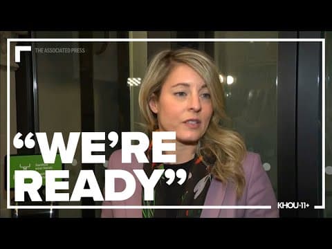 Canada says it is ready to impose $155 billion in response to Trump's 25% tariffs