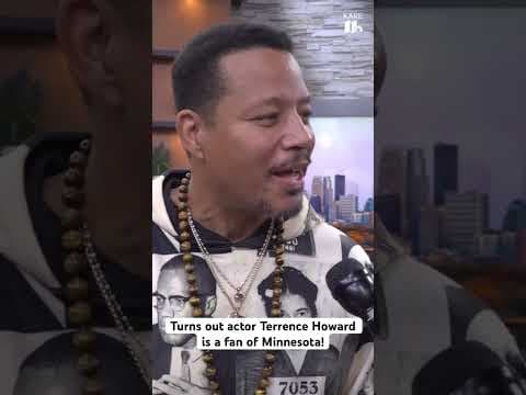 It turns out actor Terrence Howard is a fan of Minnesota!