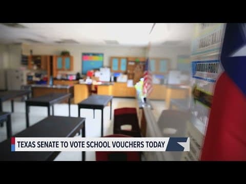 Texas lawmakers set to vote on school vouchers