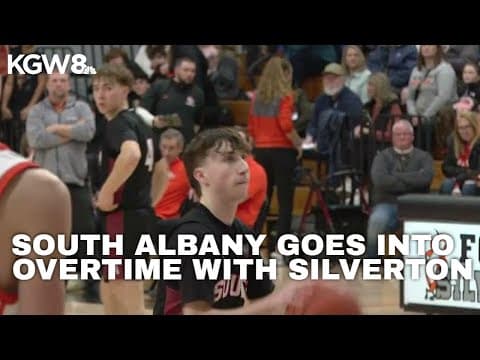 South Albany boys outlast Silverton in 5 Overtimes | Friday Night Hoops