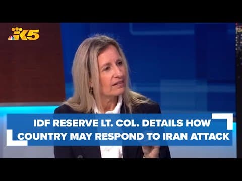 IDF reservist details how Israel may respond to attack by Iran