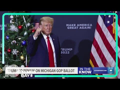 Michigan Supreme Court will keep Trump on 2024 ballot
