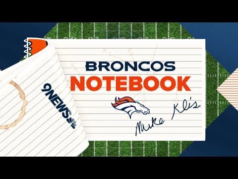 Broncos notebook: Bo Nix making strides at halfway point of training camp